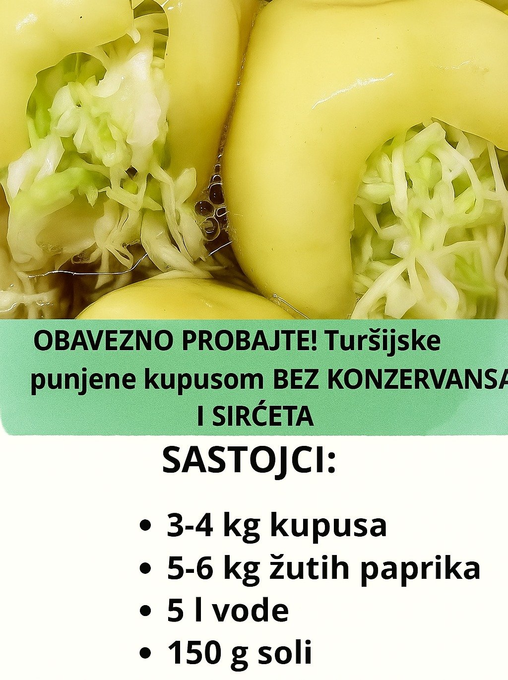 OBAVEZNO PROBAJTE! Turšijske paprike punjene kupusom BEZ KONZERVANSA I SIRĆETA